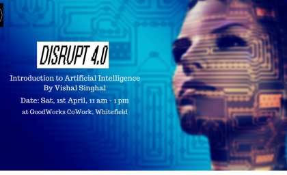 Disrupt 4.0 – Introduction to AI