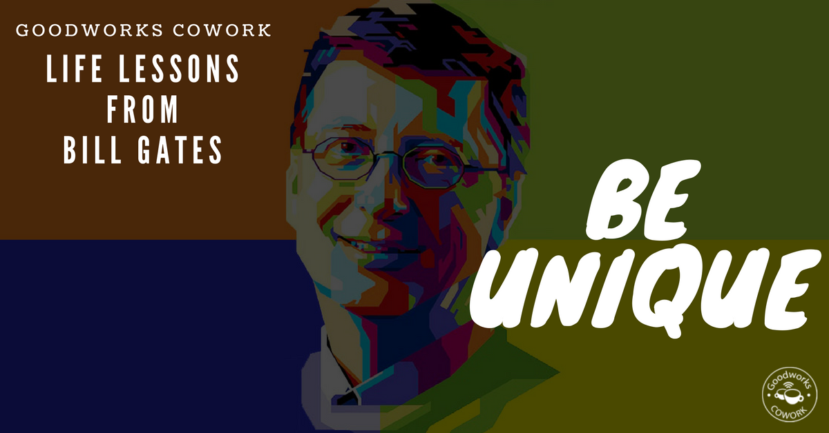 billgates-goodworkscowork-lifelessons-3