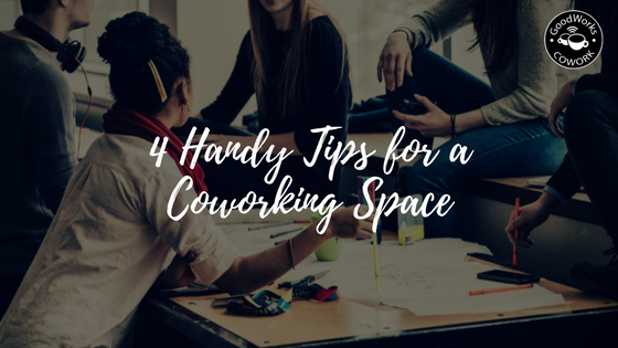 4-handy-tips-for-a-coworking-space