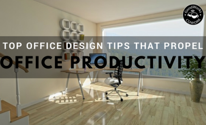 Top Office Design Tips that Propel Office Productivity