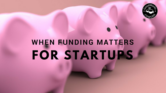 When funding matters for startups