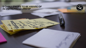 5 challenges of entrepreneurship