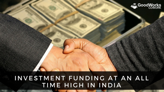 Investment funding at an all time high in India