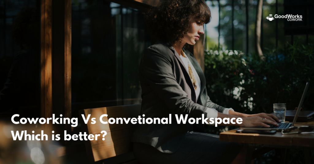 coworking-vs-conventional-workspace