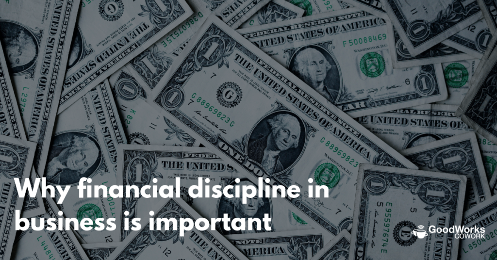 financial discipline in business