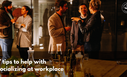 7 tips for socializing at workplace