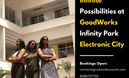 Infinite Possibilities at GoodWorks Infinity -Electronic City