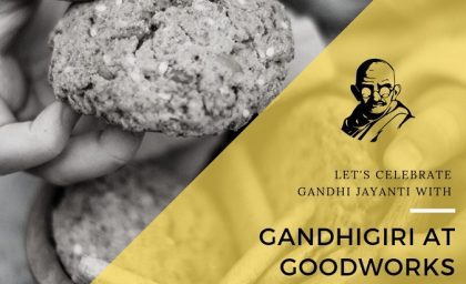 Gandhigiri at GoodWorks – Why it matters in a coworking space!