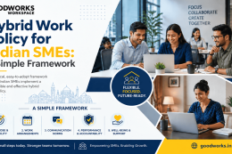 Hybrid Work Policy for Indian SMEs: A Simple Framework